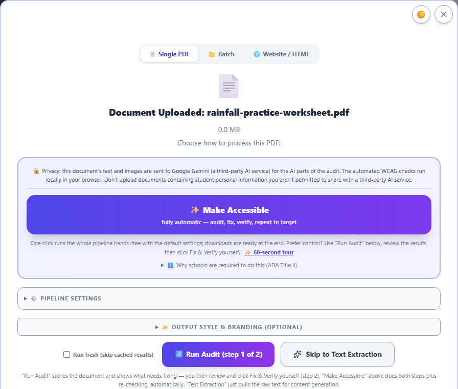 Audit start controls with rainfall-practice-worksheet.pdf uploaded, showing Make Accessible, collapsed pipeline and output settings, an unchecked Run fresh box, Run Audit, and Skip to Text Extraction.