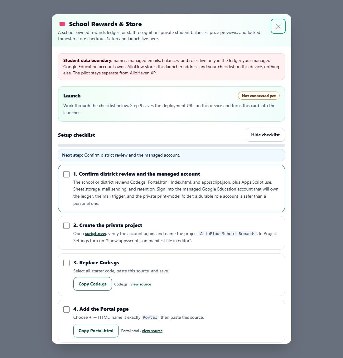 The School Rewards and Store panel before a portal is connected. A red student-data boundary note, a Launch card reading Not connected yet, a progress bar, a Next step banner, and the first numbered steps of the setup checklist with Copy Code.gs and Copy Portal.html controls.